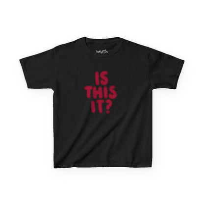 Is This It? Boxy Tee
