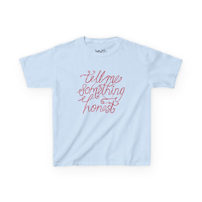 Tell Me Something Honest Boxy Tee
