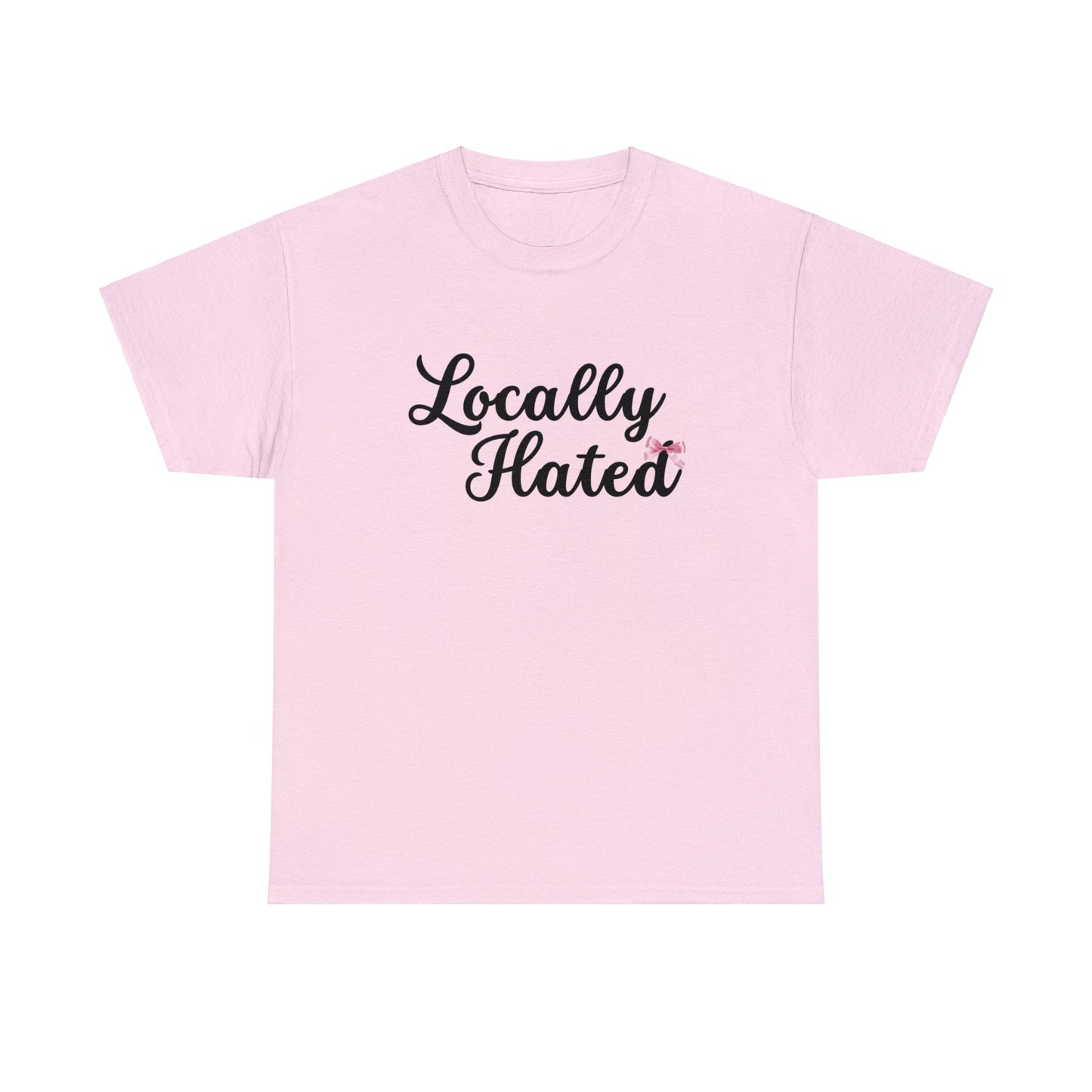 Locally Hated Classic Tee