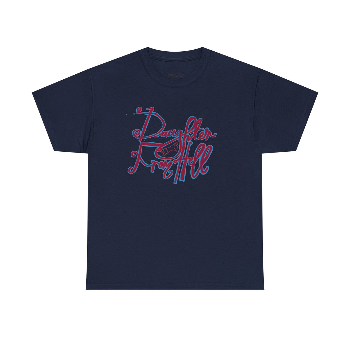 Daughter From Hell Classic Tee