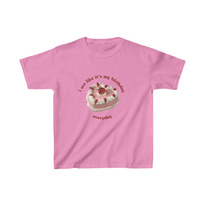 I Act Like it’s My Birthday Boxy Tee