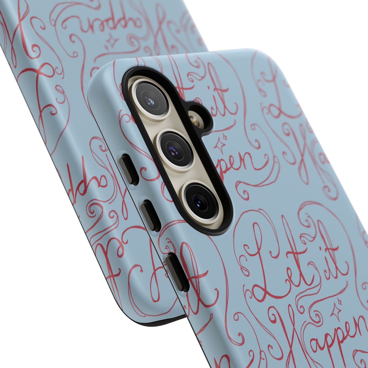 Let it Happen Phone Case