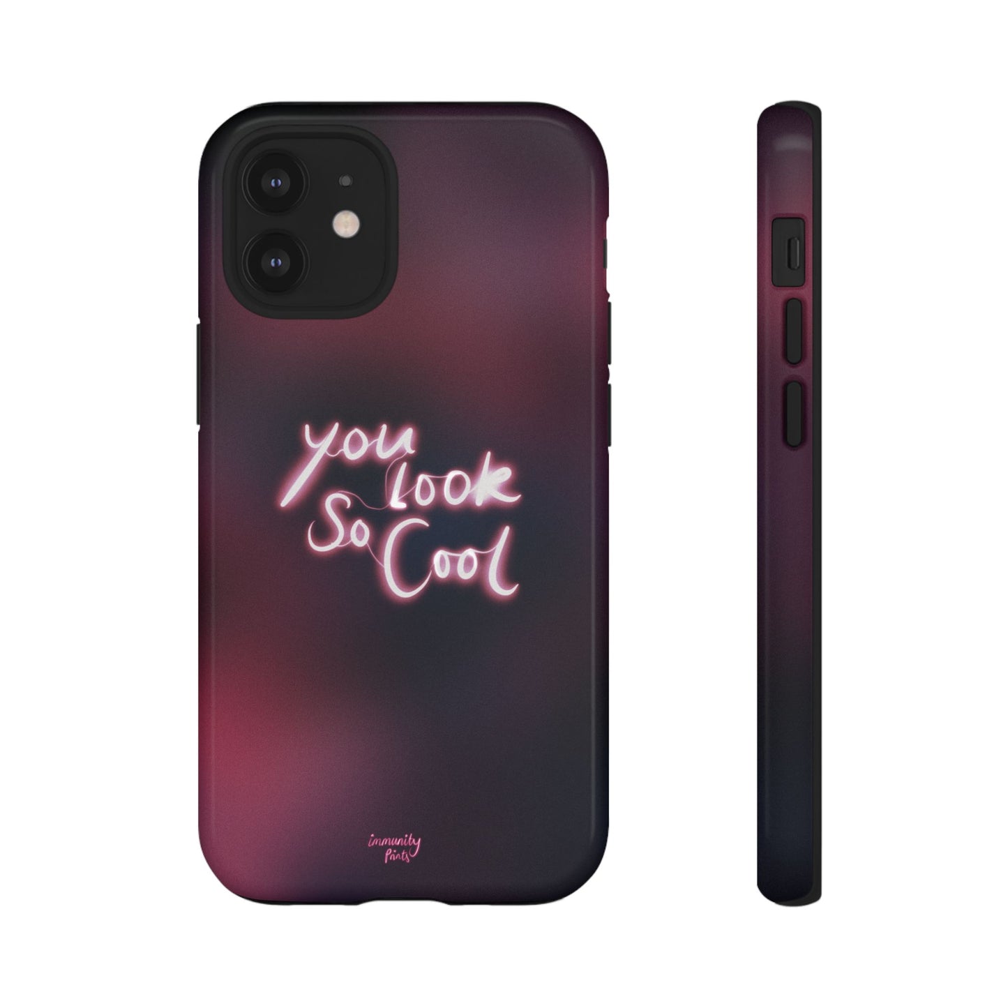 You Look So Cool Phone Case