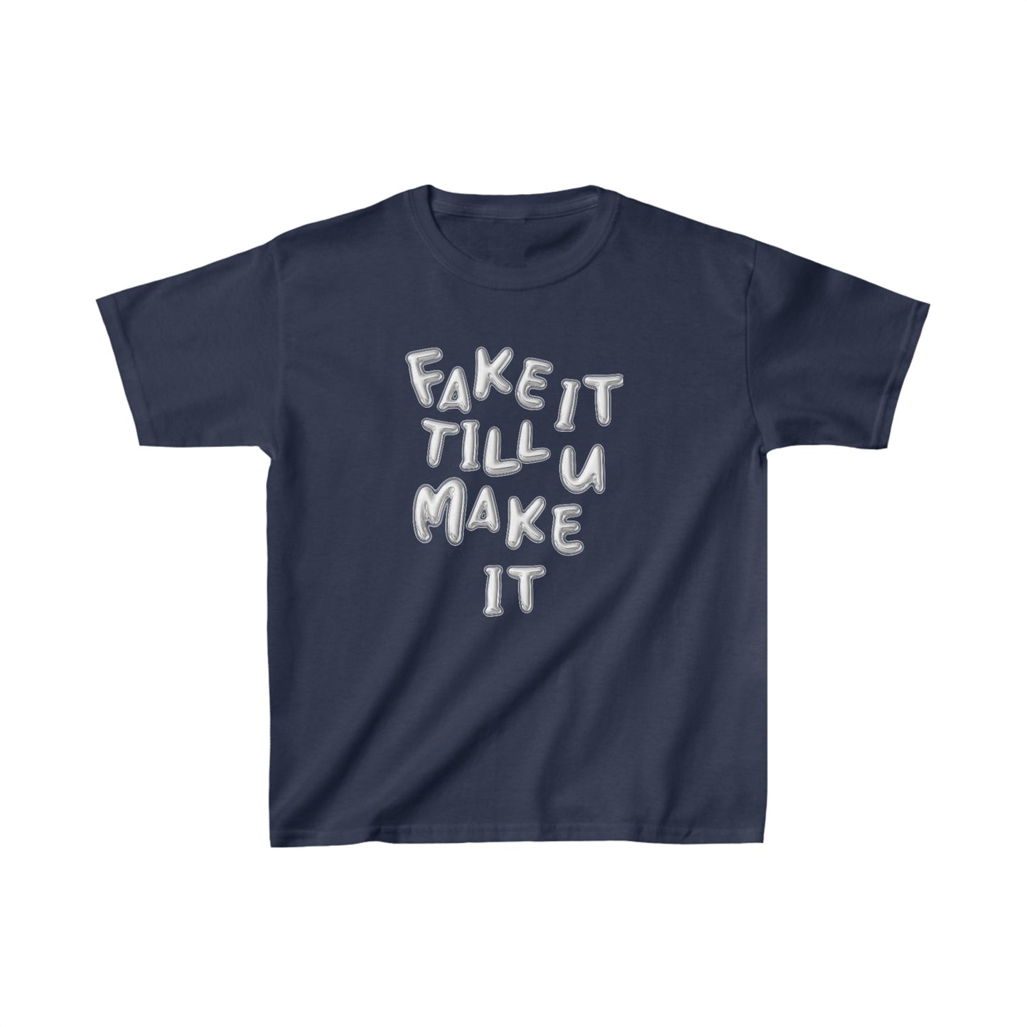 Fake It Till You Make It Boxy Tee