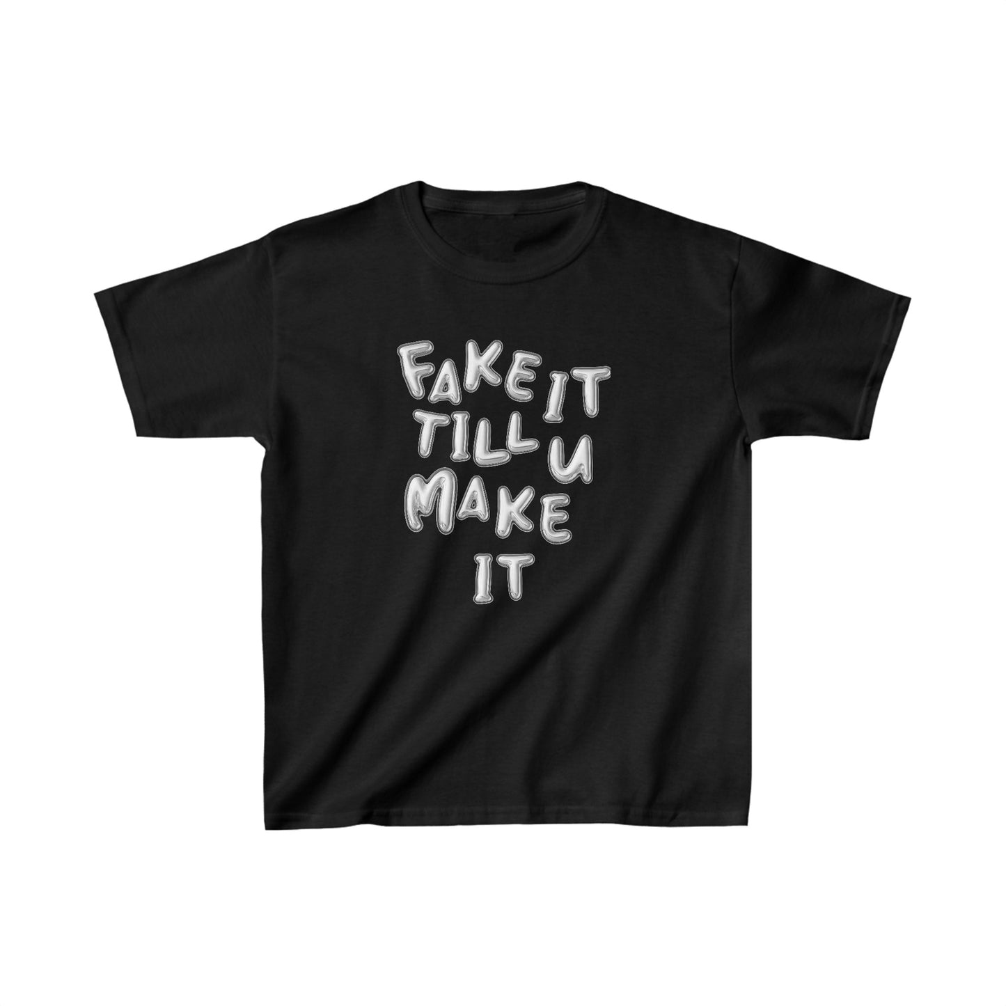 Fake It Till You Make It Boxy Tee