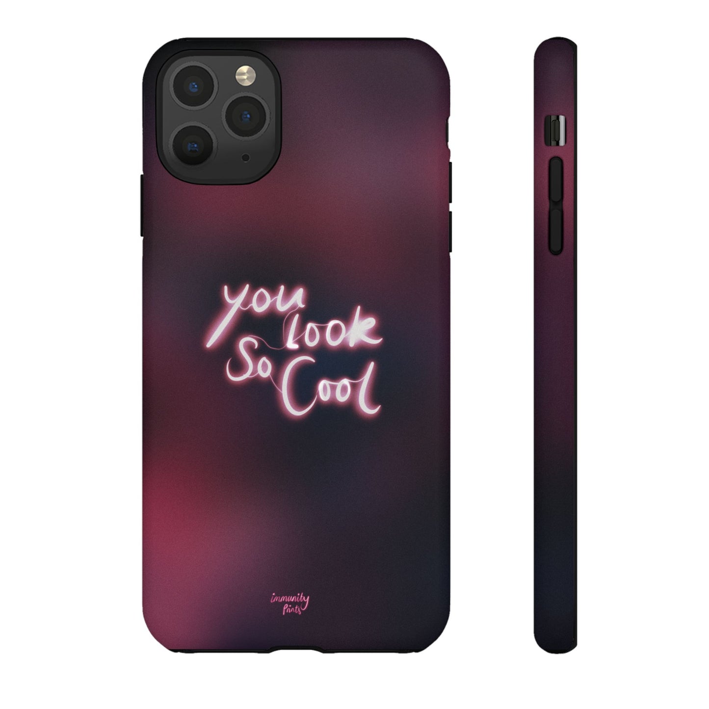 You Look So Cool Phone Case