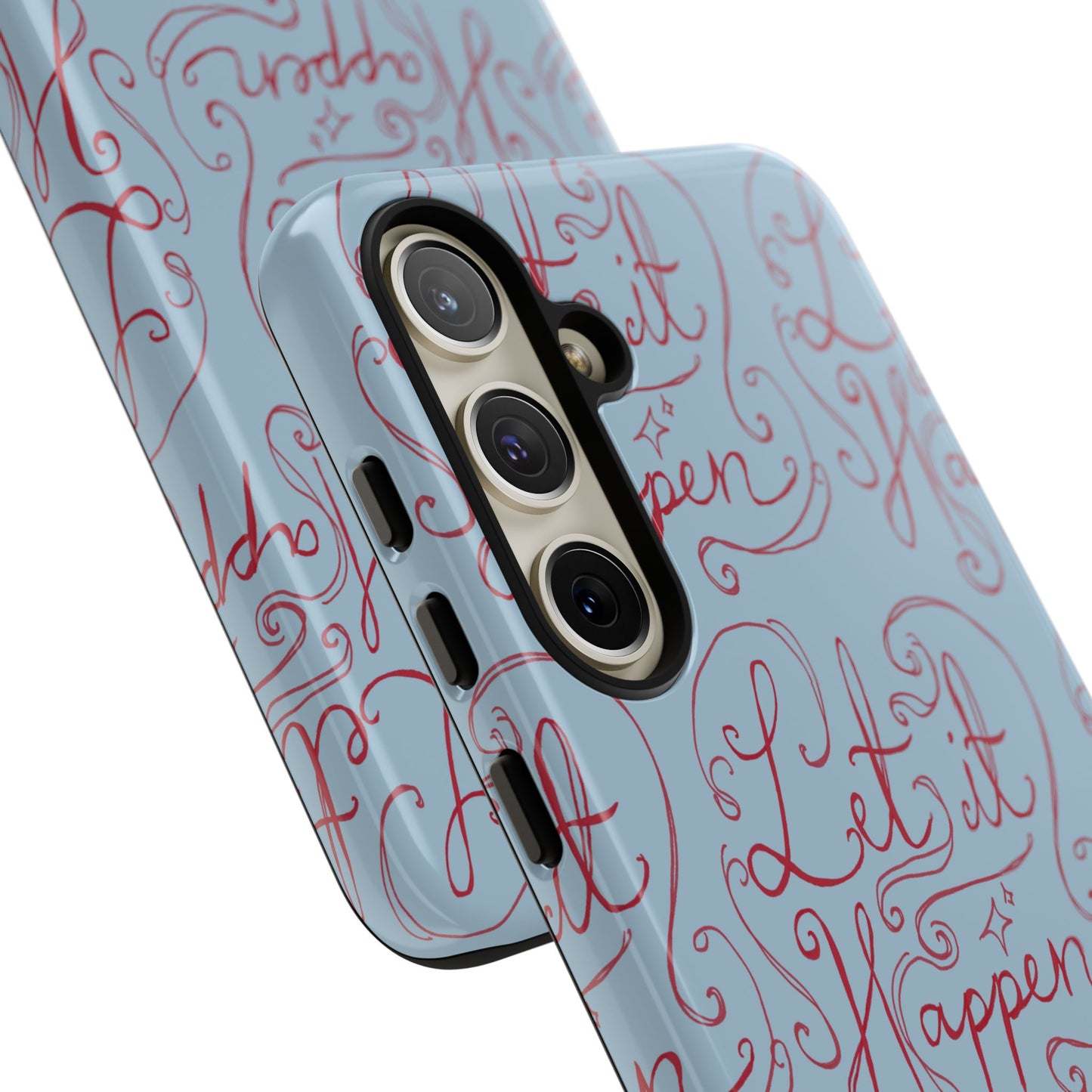 Let it Happen Phone Case