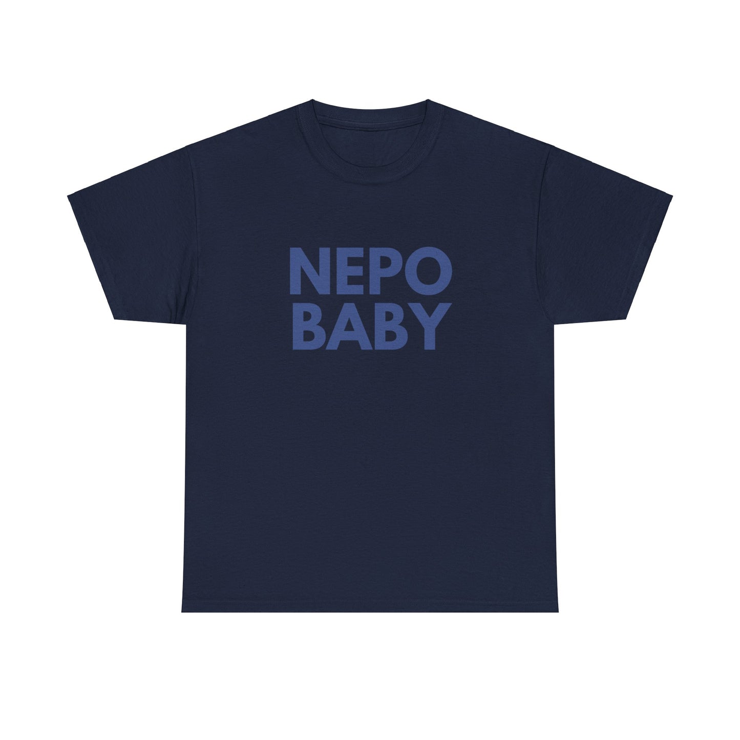 Nepo Baby Classic Tee