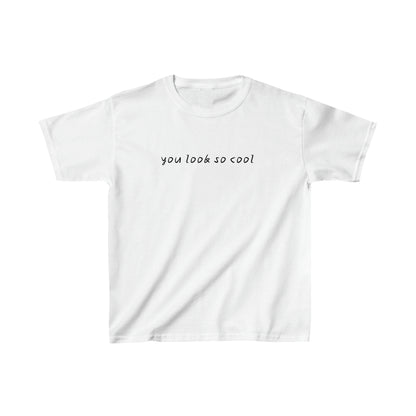 You Look So Cool Boxy Tee