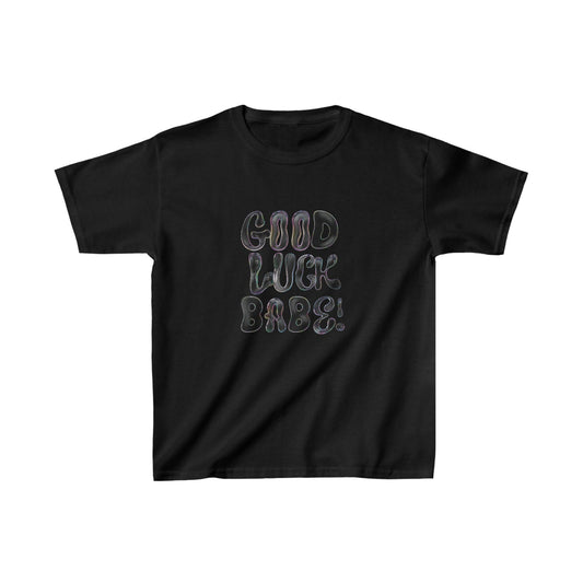 Good Luck Babe! Boxy Tee