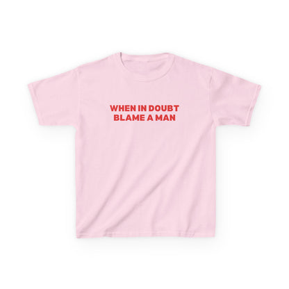 When in Doubt Blame a Man Boxy Tee