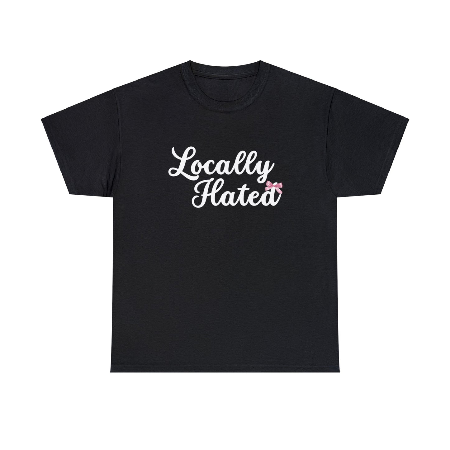 Locally Hated Classic Tee