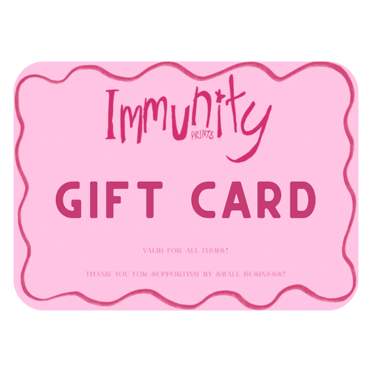 Immunity Prints Gift Card